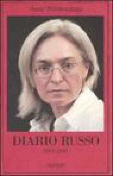 Diario russo 2003-2005 - Anna Politkovskaja