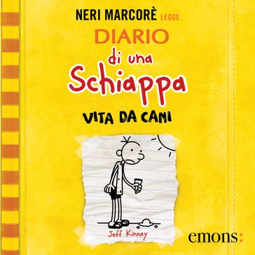 Diario di una schiappa 4 Vita da cani - Jeff Kinney - Rossella Bernascone