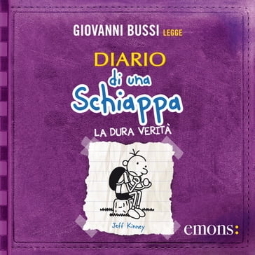 Diario di una schiappa 5 - La dura verità - Jeff Kinney - Rossella Bernascone - Pier Simone Pischedda