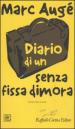 Diario di un senza fissa dimora. Etnofiction