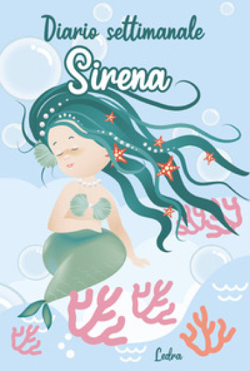 Diario settimanale Sirena - Ledra