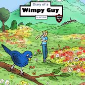 Diary of a Wimpy Guy