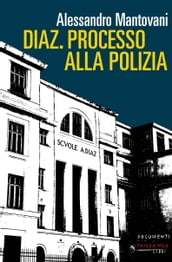 Diaz - Processo alla polizia, N.E.