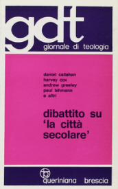 Dibattito su «La città secolare»