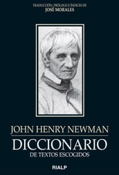 Diccionario de textos escogidos: John Henry Newman