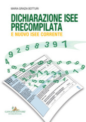 Dichiarazione ISEE precompilata e nuovo ISEE corrente