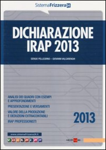 Dichiarazione Irap 2013 - Sergio Pellegrino - Giovanni Valcarenghi