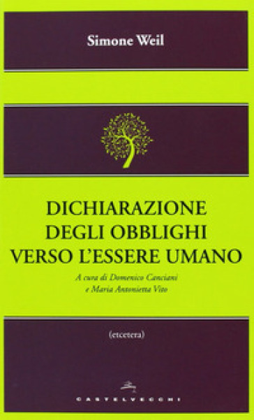 Dichiarazione degli obblighi verso l'essere umano - Simone Weil