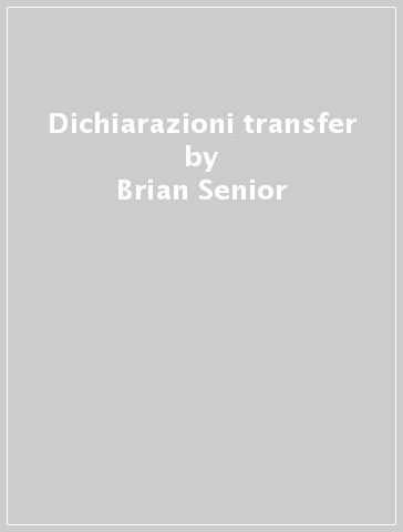 Dichiarazioni transfer - Brian Senior
