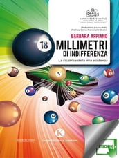 Diciotto millimetri di indifferenza