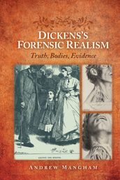 Dickens s Forensic Realism