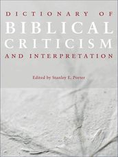 Dictionary of Biblical Criticism and Interpretation