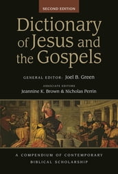 Dictionary of Jesus and the Gospels (2nd edn)