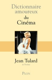 Dictionnaire Amoureux du cinéma