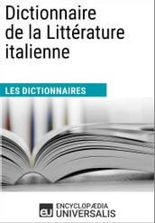 Dictionnaire de la Littérature italienne