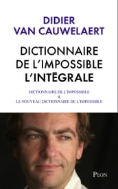 Dictionnaire de l impossible - L intégrale