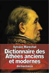 Dictionnaire des Athées anciens et modernes