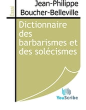 Dictionnaire des barbarismes et des solécismes