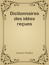 Dictionnaires des idées reçues