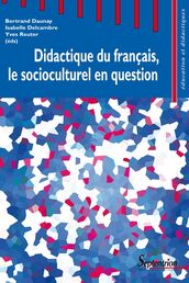 Didactique du français, le socioculturel en question