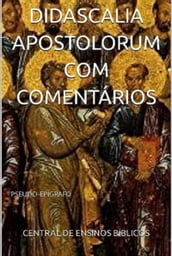 Didascalia Apostolorum Com Comentários