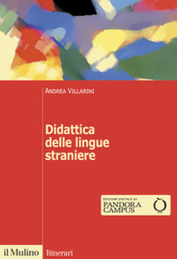 Didattica delle lingue straniere - Andrea Villarini