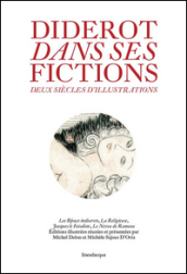 Diderot dans ses fictions deux siècles d illustration