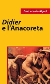 Didier E L Anacoreta