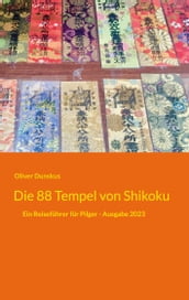 Die 88 Tempel von Shikoku