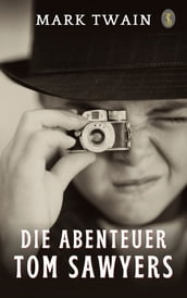 Die Abenteuer Tom Sawyers