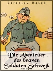 Die Abenteuer des braven Soldaten Schwejk