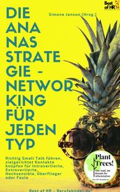 Die Ananas-Strategie  Networking für jeden Typ