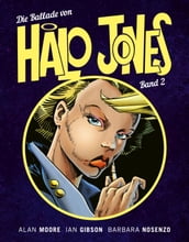 Die Ballade von Halo Jones (Band 2)