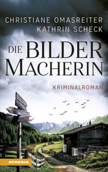 Die Bildermacherin - Christiane Omasreiter - Kathrin Scheck