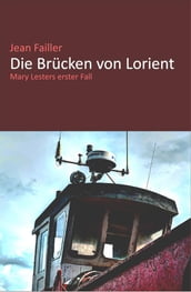 Die Brücken von Lorient