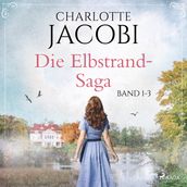 Die Elbstrand-Saga (Band 1-3)