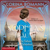 Die Farben der Schönheit Sophias Träume (Sophia 2)