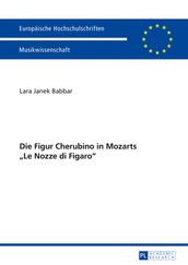 Die Figur Cherubino in Mozarts «Le Nozze di Figaro»