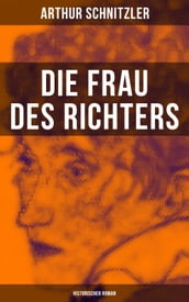 Die Frau des Richters: Historischer Roman