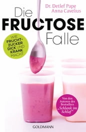 Die Fructose-Falle