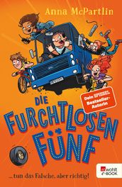 Die Furchtlosen Fünf