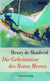 Die Geheimnisse des Roten Meeres