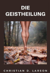 Die Geistheilung