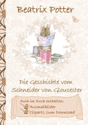 Die Geschichte vom Schneider von Gloucester (inklusive Ausmalbilder und Cliparts zum Download)