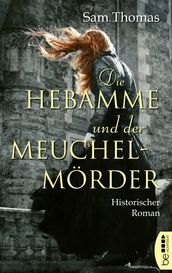 Die Hebamme und der Meuchelmörder