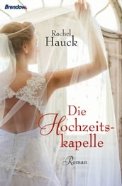 Die Hochzeitskapelle