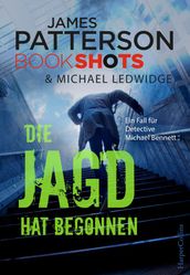 Die Jagd hat begonnen