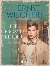 Die Jeromin-Kinder - Zweiter Band