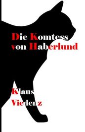 Die Komtess von Haberlund