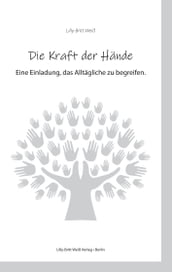 Die Kraft der Hände